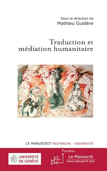 Actes du colloque sur la médiation humanitaire